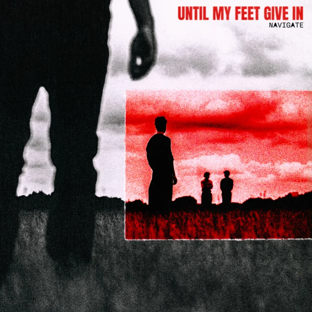 Until My Feet Give In